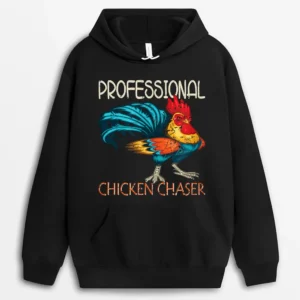 Chicken Farmer Professional Chicken Chaser Hoodie - Black