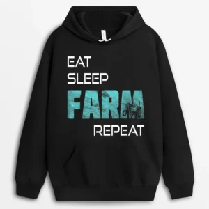 Eat Sleep Farm Repeat Gifts For Farmers And Tractors Hoodie - Black