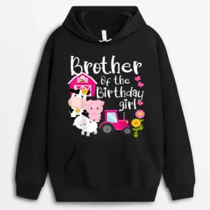 Farm Animals Brother Of The Birthday Girl Party Barnyard Hoodie - Black