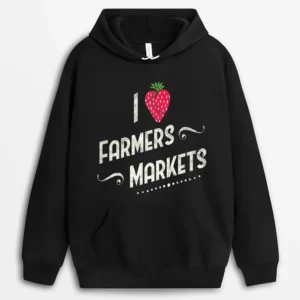 Farmers Market I Heart Love Farmers Markets Hoodie - Black